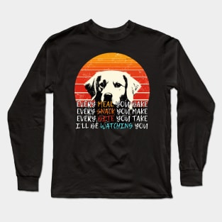 Funny labrador golden retriever lover every snack you bake Long Sleeve T-Shirt